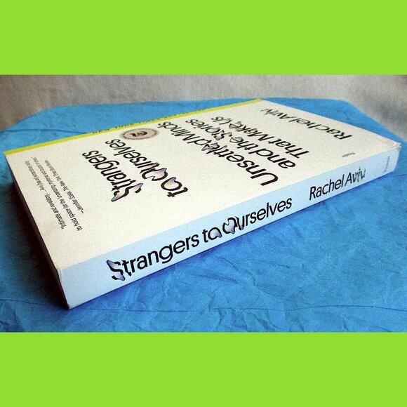 Book - Strangers to Ourselves: Unsettled Minds and the Stories that Make Us - Picture 11 of 13